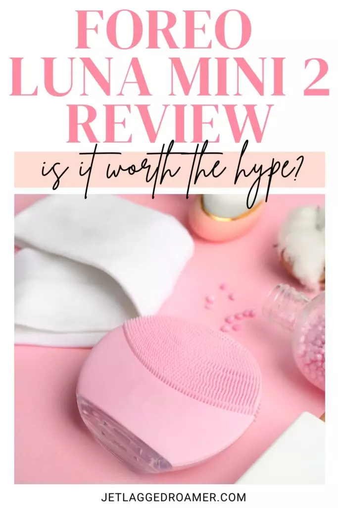 Pinterest pin for FOREO Luna Mini 2 Review